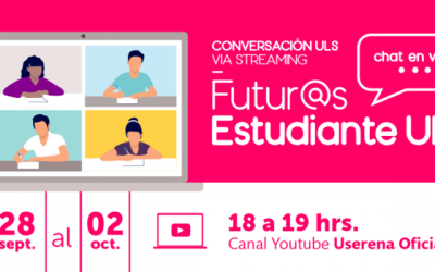 Ciclo de conversaciones “Futur@ Estudiante ULS” orientará sobre el acceso 2021 a la Universidad